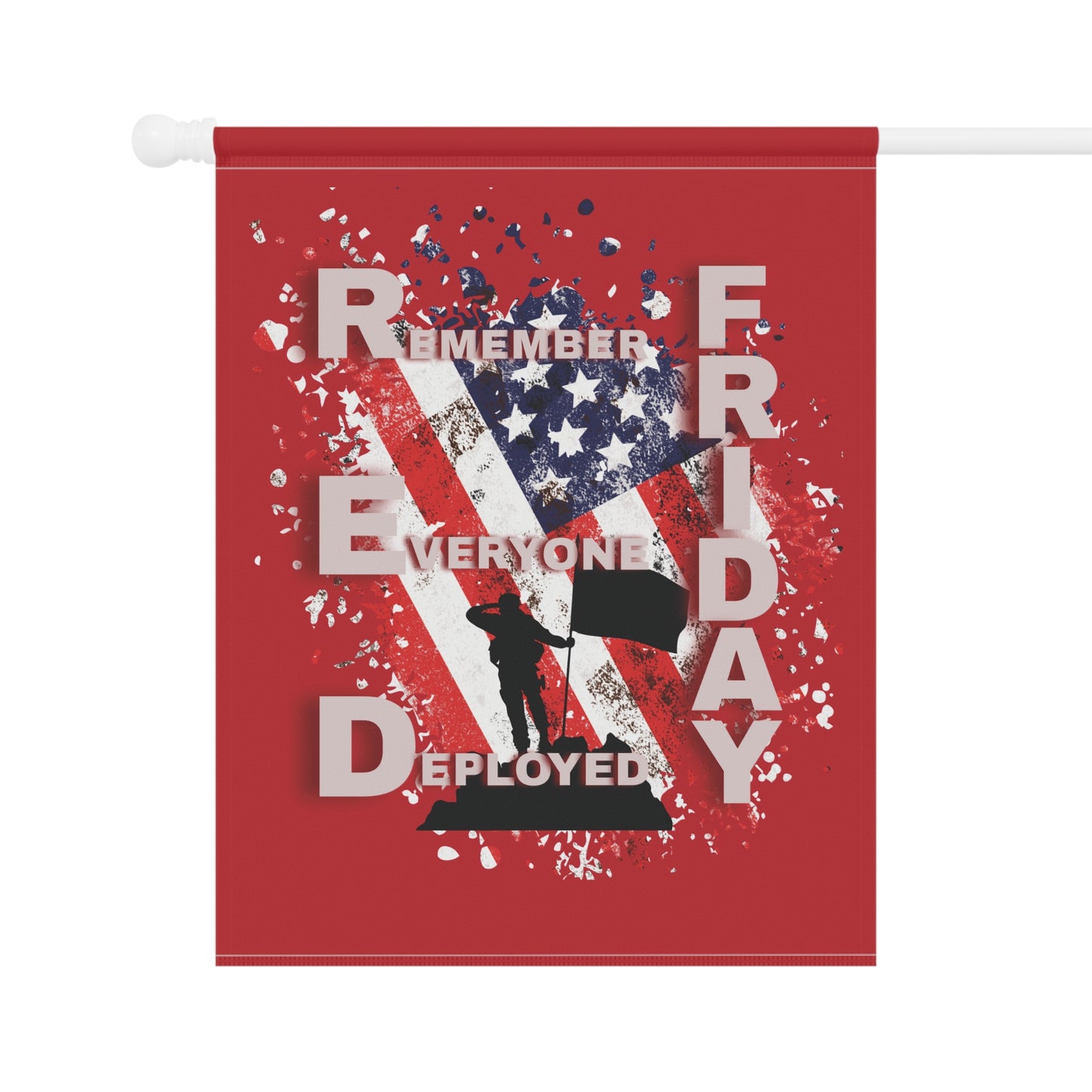 R.E.D. Friday Flags for our soldiers that are over sees.